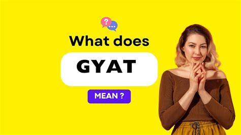 what does gyatt mean to a girl|top 10 gyatt.